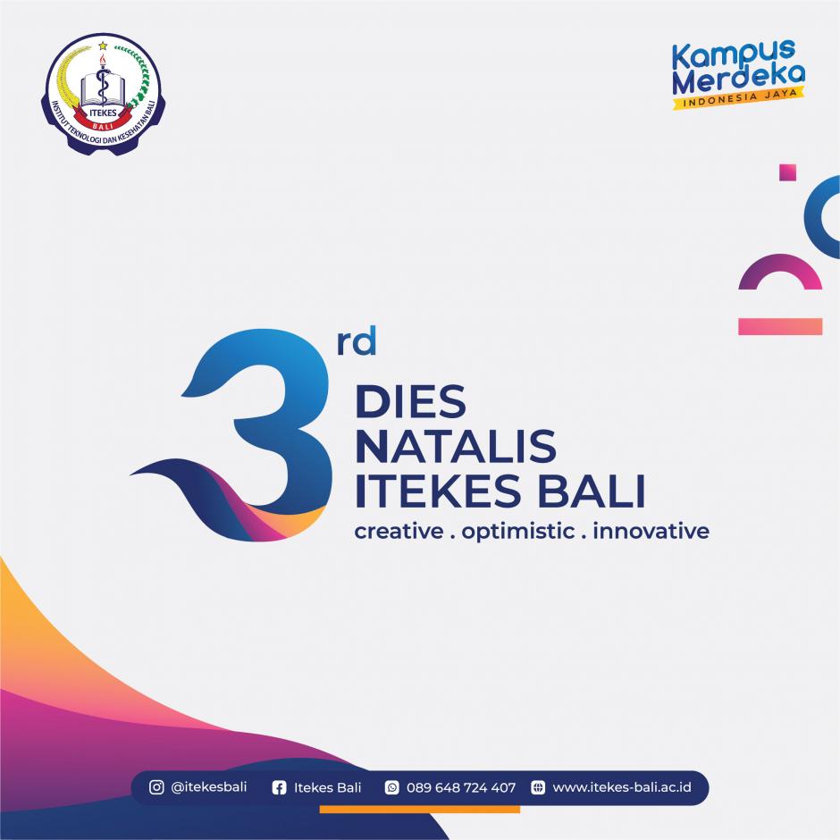 Dies Natalis 3 ITEKES Bali